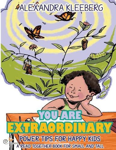 You are extraordinary: Power Tips for happy Kids - A Read Together Book for Small and Tall