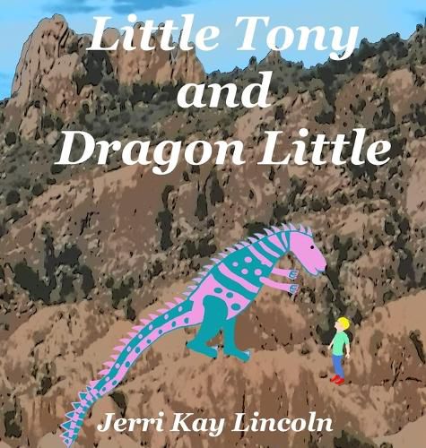 Cover image for Little Tony and Dragon Little