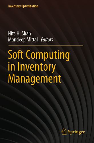 Cover image for Soft Computing in Inventory Management