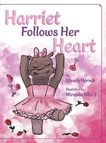 Cover image for Harriet Follows Her Heart