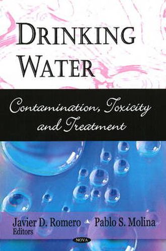 Cover image for Drinking Water: Contamination, Toxicity & Treatment