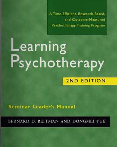 Learning Psychotherapy Seminar Leaders Manual