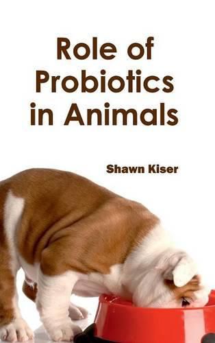 Cover image for Role of Probiotics in Animals