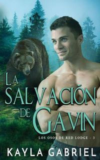 Cover image for La salvacio&#769;n de Gavin