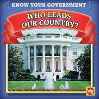 Cover image for Who Leads Our Country?