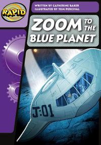 Cover image for Rapid Phonics Step 3: Zoom to the Blue Planet (Fiction)