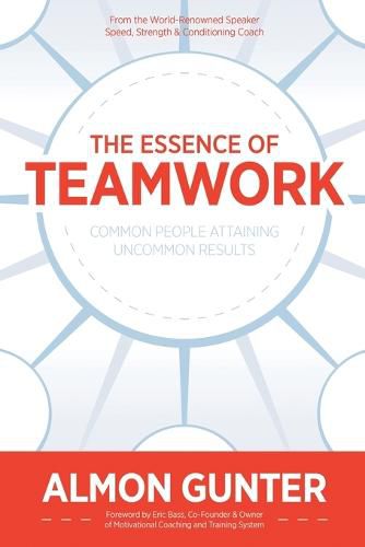 Cover image for The Essence Of Teamwork