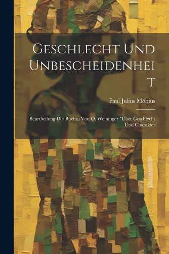 Cover image for Geschlecht Und Unbescheidenheit