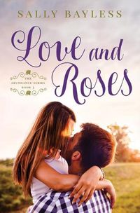 Cover image for Love and Roses