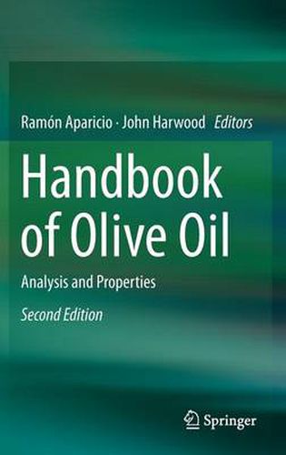 Handbook of Olive Oil: Analysis and Properties