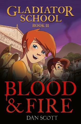 Cover image for Gladiator School 2: Blood & Fire