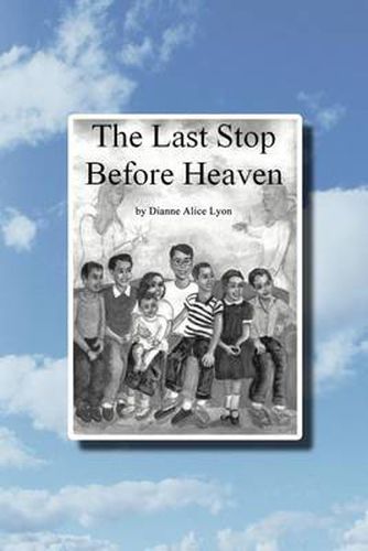 Cover image for The Last Stop Before Heaven