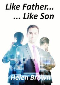Cover image for Like Father... Like Son