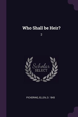 Cover image for Who Shall be Heir?