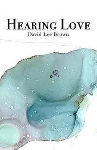 Cover image for Hearing Love: A Life Application Commentary on the Greatest Commandment
