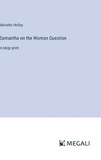 Cover image for Samantha on the Woman Question