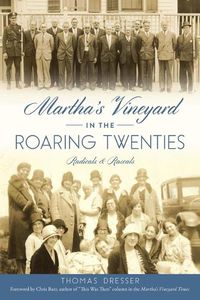 Cover image for Martha's Vineyard in the Roaring Twenties