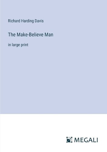 Cover image for The Make-Believe Man