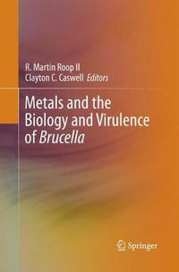 Cover image for Metals and the Biology and Virulence of Brucella