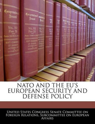 Cover image for NATO and the Eu's European Security and Defense Policy