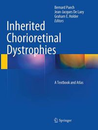 Cover image for Inherited Chorioretinal Dystrophies: A Textbook and Atlas