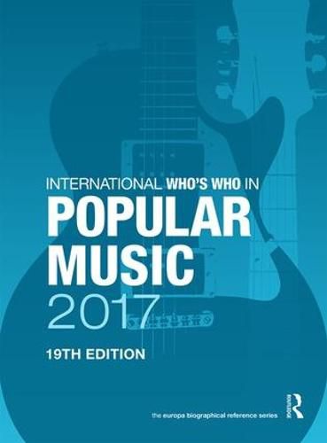 Cover image for International Who's Who in Popular Music 2017