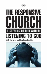 Cover image for The Responsive church: Listening To Our World - Listening To God
