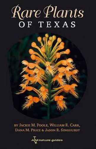 Cover image for Rare Plants of Texas: A Field Guide