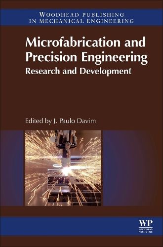 Cover image for Microfabrication and Precision Engineering: Research and Development