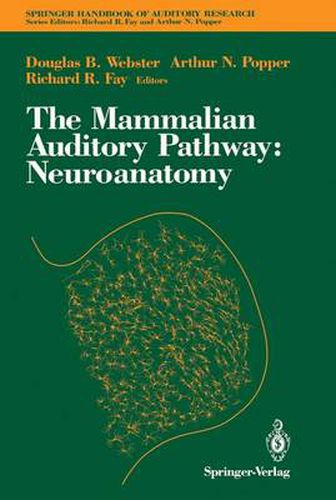 Cover image for The Mammalian Auditory Pathway: Neuroanatomy