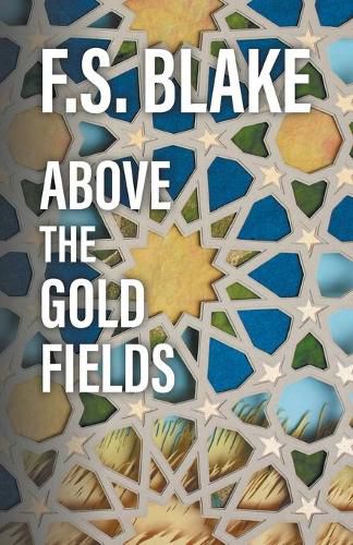 Cover image for Above the Gold Fields