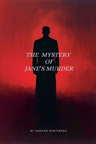 Cover image for The Mystery of Jane's Murder