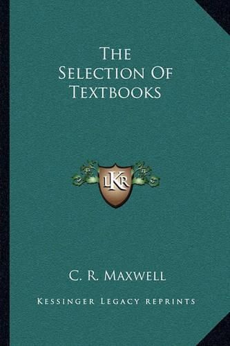 Cover image for The Selection of Textbooks