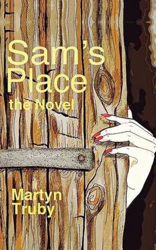 Cover image for Sam's Place: The Novel