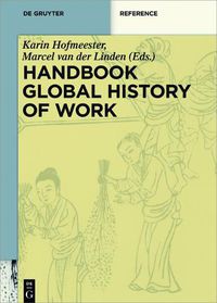 Cover image for Handbook Global History of Work