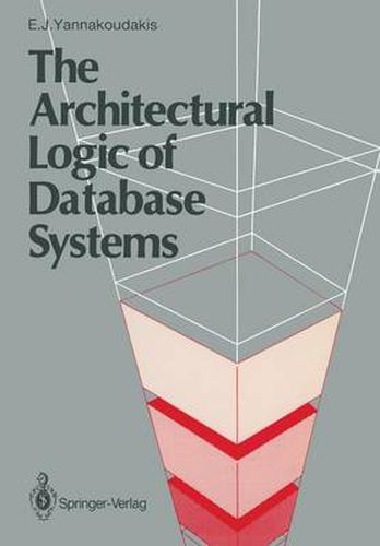 Cover image for The Architectural Logic of Database Systems