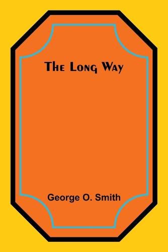 The Long Way