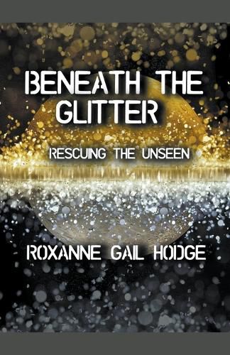 Cover image for Beneath The Glitter