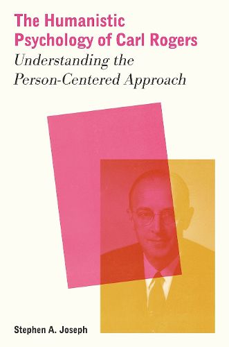 Cover image for The Humanistic Psychology of Carl Rogers