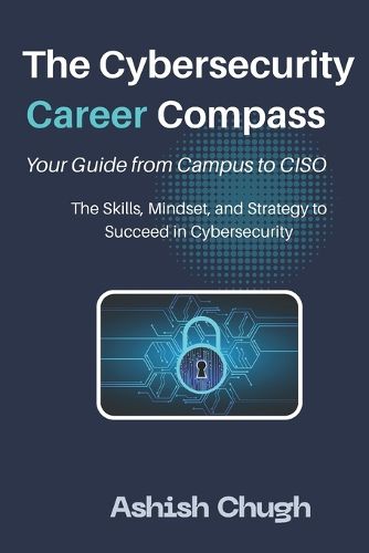 Cover image for The Cybersecurity Career Compass