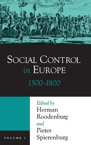 Cover image for Social Control in Europe: Volume 1, 1500-1800