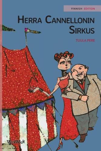 Herra Cannellonin sirkus: Finnish Edition of Mr. Cannelloni's Circus