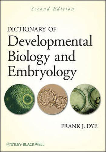 Cover image for Dictionary of Developmental Biology and Embryology