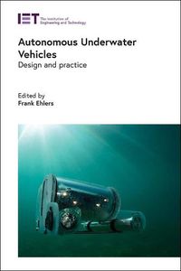 Cover image for Autonomous Underwater Vehicles: Design and practice