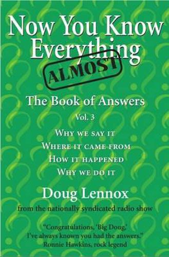 Now You Know Almost Everything: The Book of Answers, Vol. 3