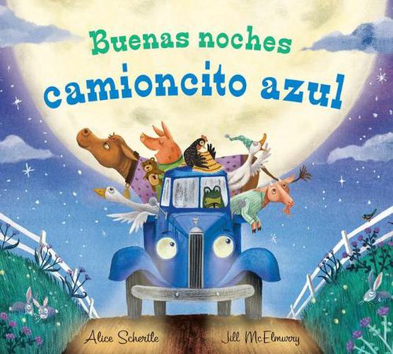Cover image for Buenas Noches Camioncito Azul