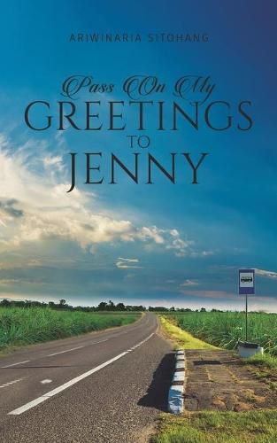 Cover image for Pass On My Greetings to Jenny