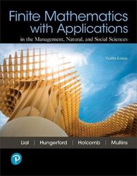 Cover image for Finite Mathematics with Applications and Mylab Math with Pearson Etext -- 24-Month Access Card Package