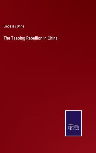 Cover image for The Taeping Rebellion in China