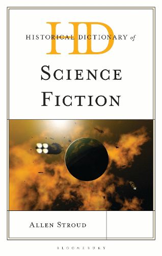 Cover image for Historical Dictionary of Science Fiction